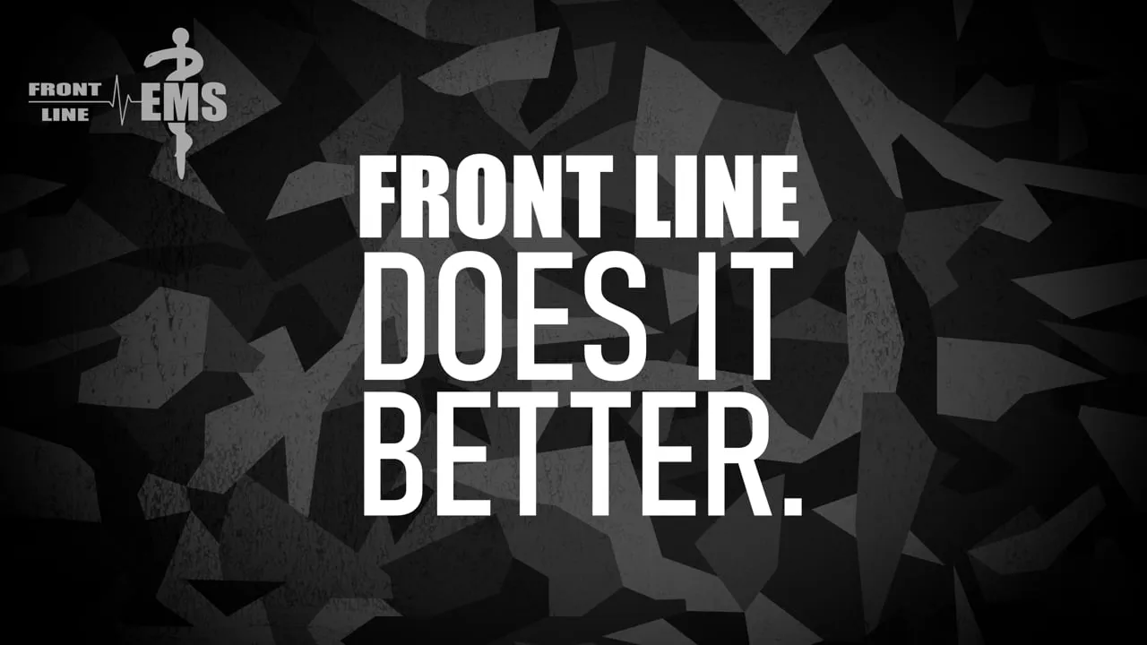 Front Line EMS services video title card reading Front Line does it better